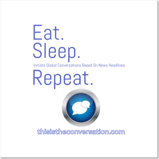 Eat Sleep Repeat T-Shirt Posters and Art